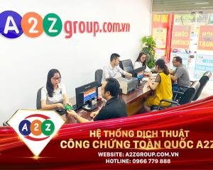 Dịch Thuật Công Chứng Tiếng Pháp Tại A2Z Thành Phố Sông Công – Uy Tín, Nhanh Chóng, Chất Lượng